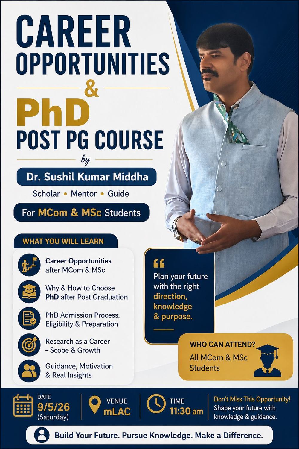 Career Guidance & PhD Awareness Session Announced for MCom and MSc Students by Dr. Sushil Kumar Middha