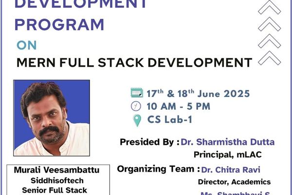 Two-day FDP program organized by the Computer Science Department on MERN Full Stack Development.June 17th& 18th