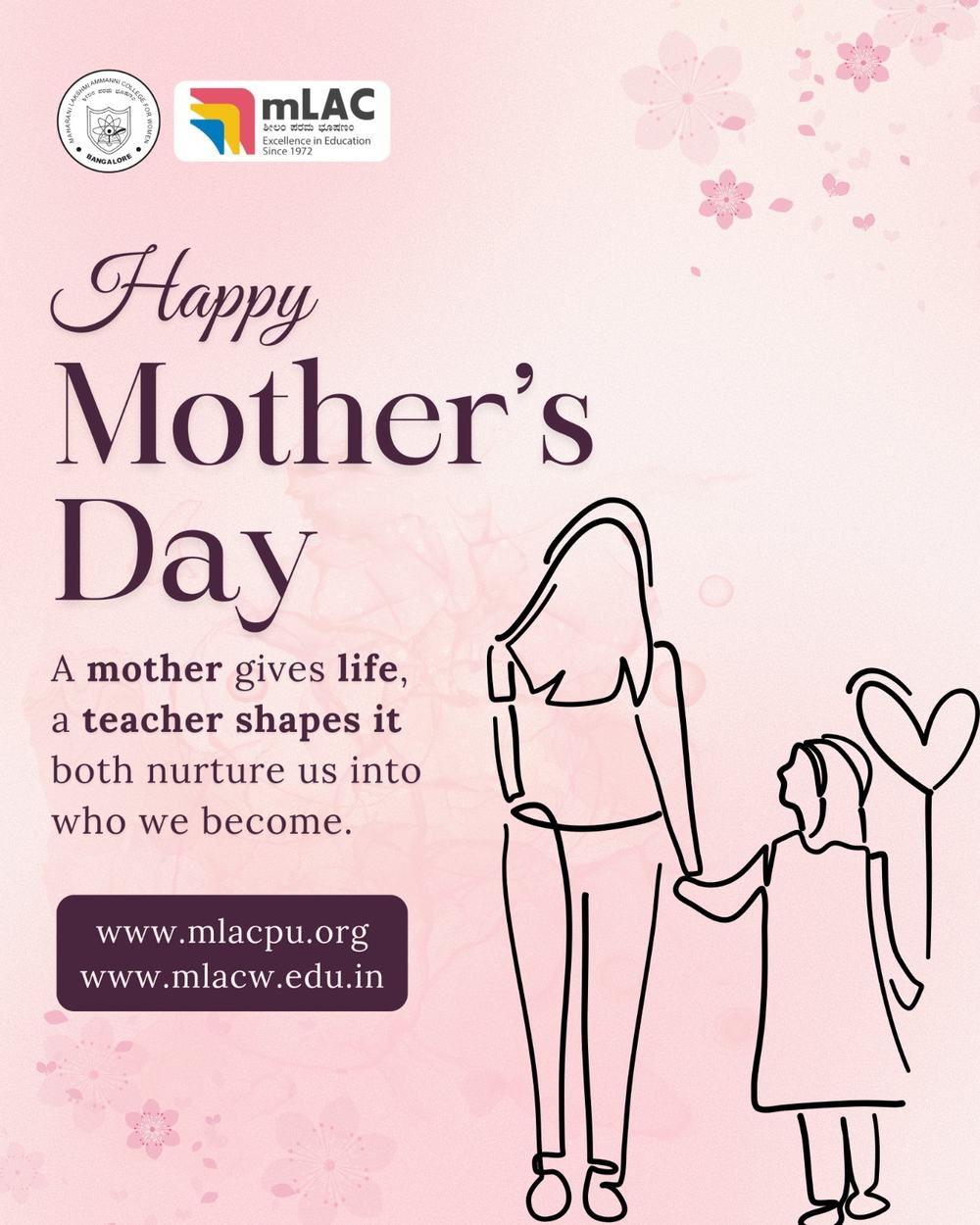 "Because of you, I am me"- mLAC wishes all MOTHERS a Happy Mother Day